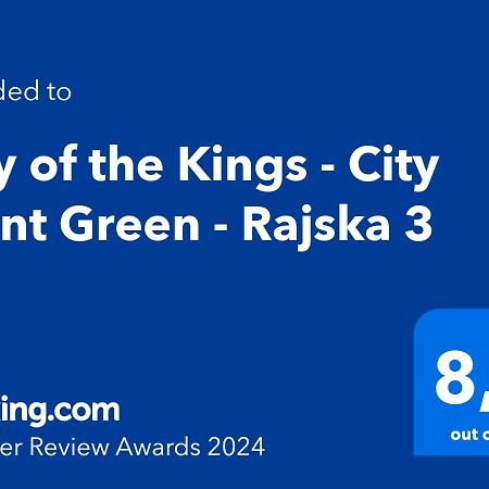 City Of The Kings - City Point Green - Rajska 3 คราคูฟ ภายนอก รูปภาพ
