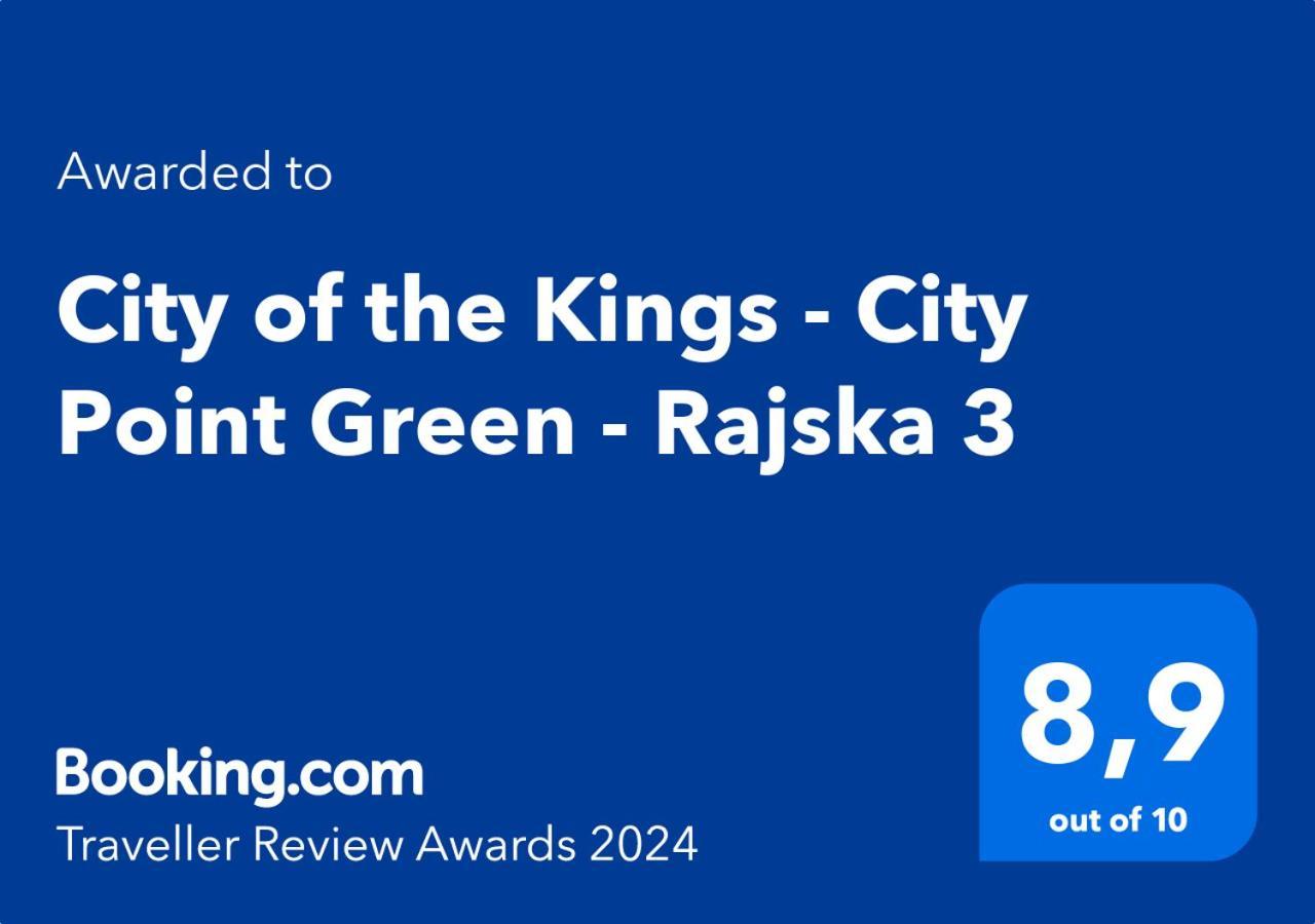 City Of The Kings - City Point Green - Rajska 3 คราคูฟ ภายนอก รูปภาพ